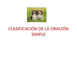 clasificaci n de la oraci n simple