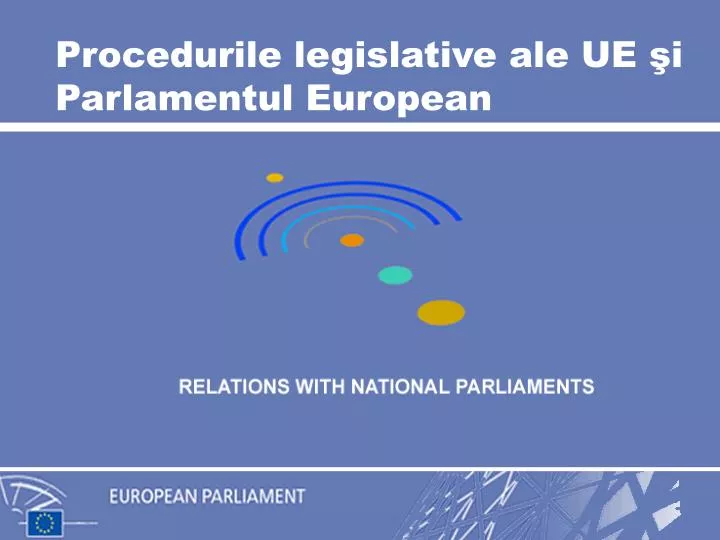 proced urile legislative ale ue i parlamentul european