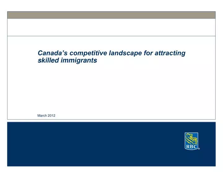 canada s competitive landscape for attracting skilled immigrants
