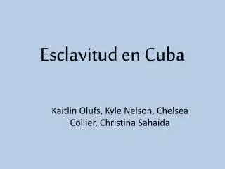 esclavitud en cuba