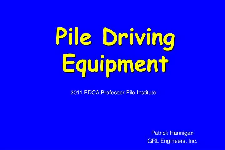 pile driving equipment