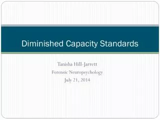 Diminished Capacity Standards
