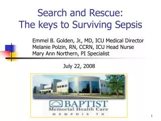 Search and Rescue: The keys to Surviving Sepsis
