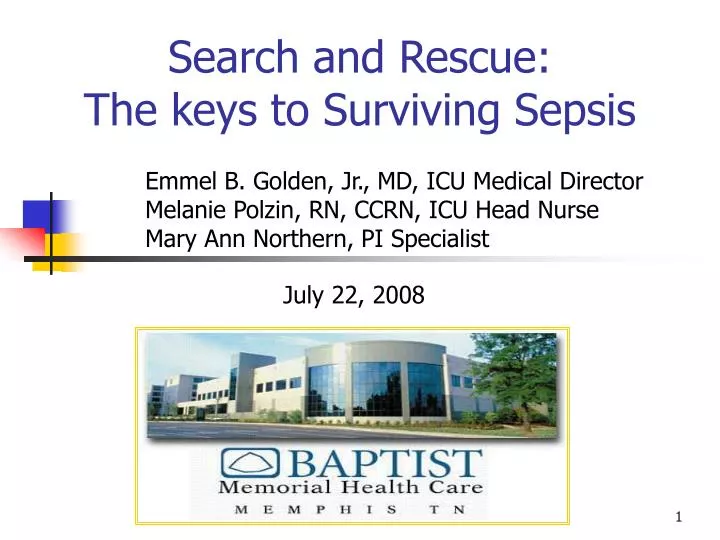 search and rescue the keys to surviving sepsis
