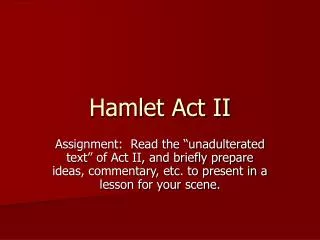 Hamlet Act II