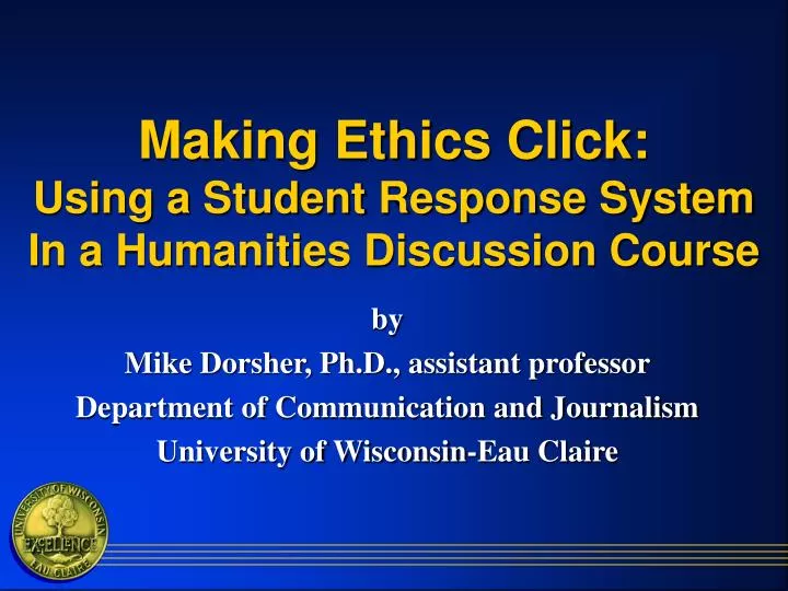 making ethics click using a student response system in a humanities discussion course