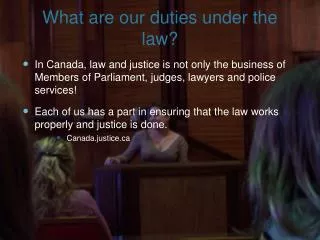 What are our duties under the law?