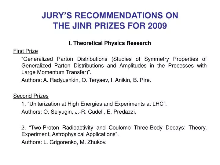 jury s recommendations on the jinr prizes for 200 9