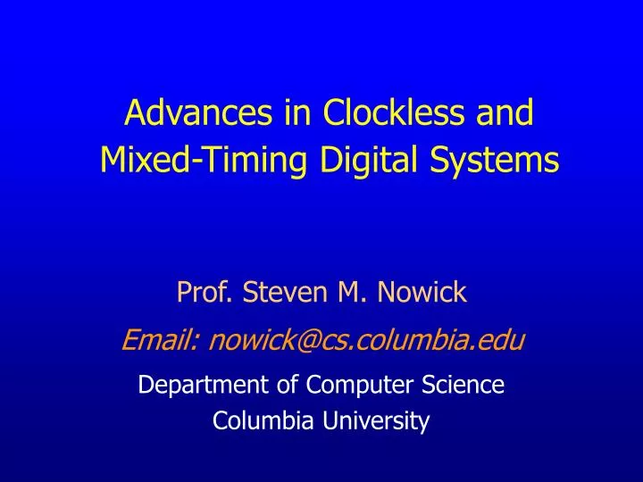 advances in clockless and mixed timing digital systems