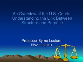 Professor Byrne Lecture Nov. 9, 2010