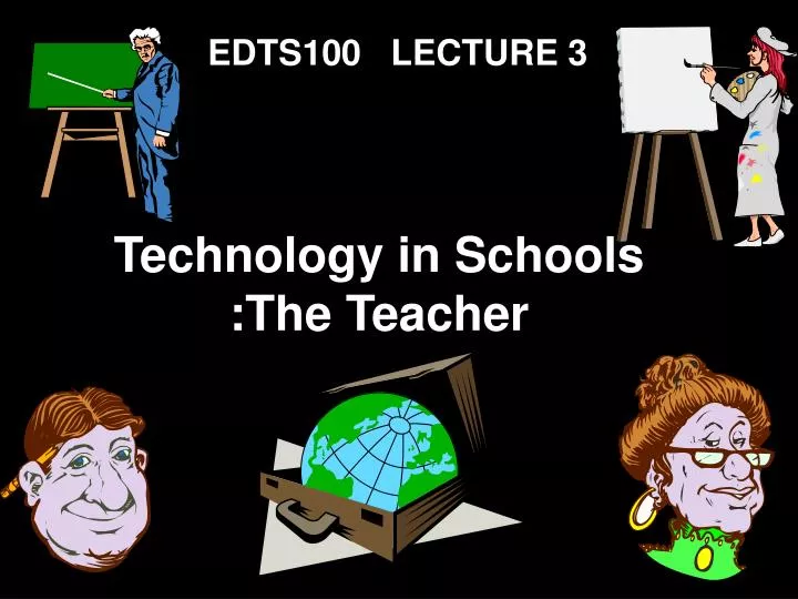 technology in schools the teacher