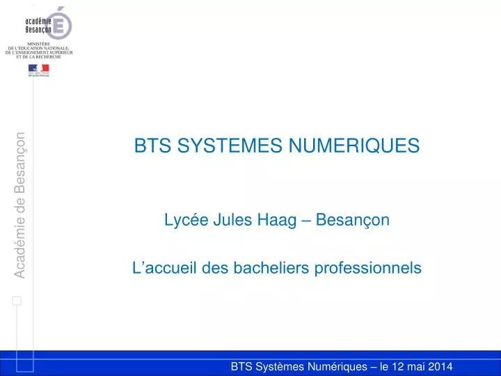 bts systemes numeriques lyc e jules haag besan on l accueil des bacheliers professionnels