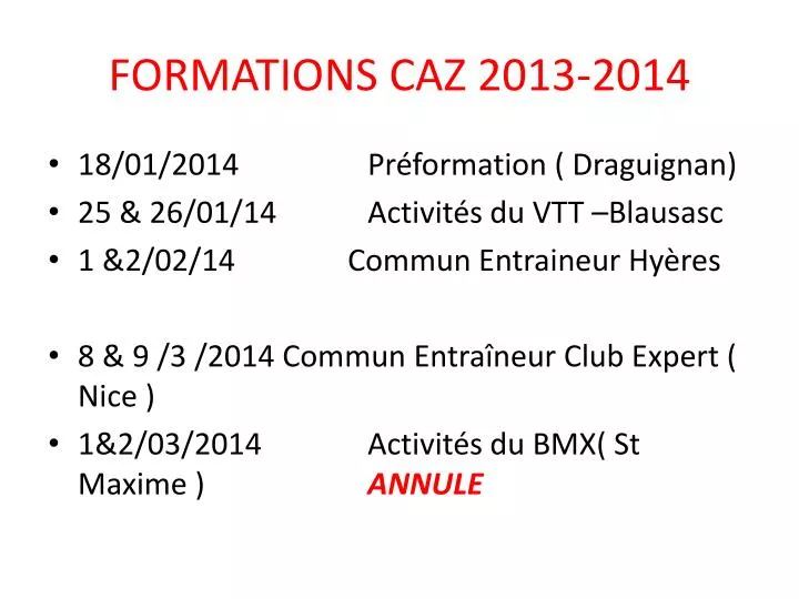 formations caz 2013 2014
