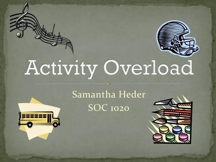 activity overload