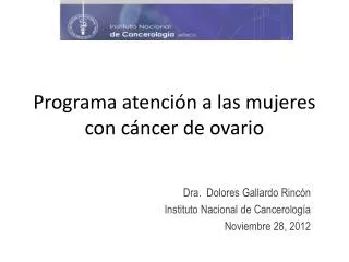programa atenci n a las mujeres con c ncer de ovario