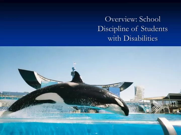 overview school discipline of students with disabilities