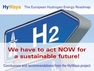 The European Hydrogen Energy Roadmap