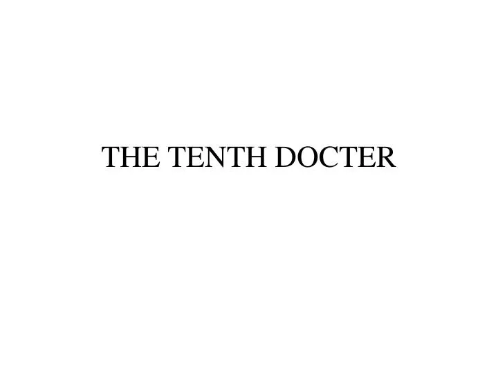 the tenth docter