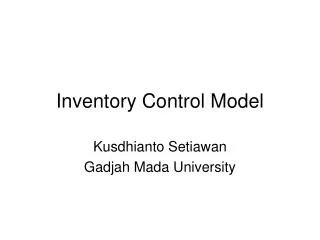 Inventory Control Model
