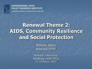 Renewal Theme 2: AIDS, Community Resilience and Social Protection