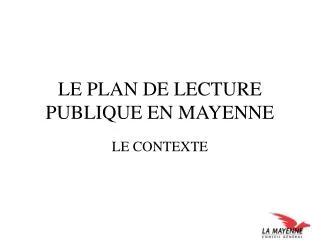 le plan de lecture publique en mayenne
