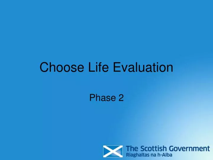 choose life evaluation