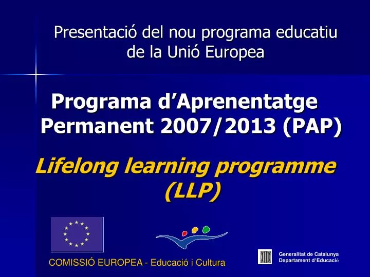 presentaci del nou programa educatiu de la uni europea