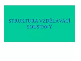 struktura vzd l vac soustavy