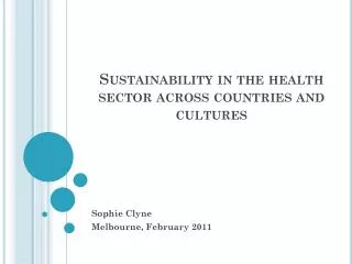 Sustainability in the health sector across countries and cultures