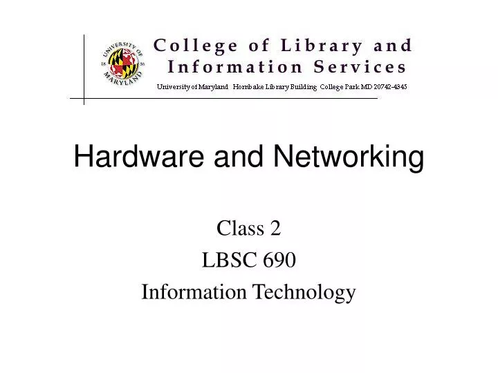 hardware and networking
