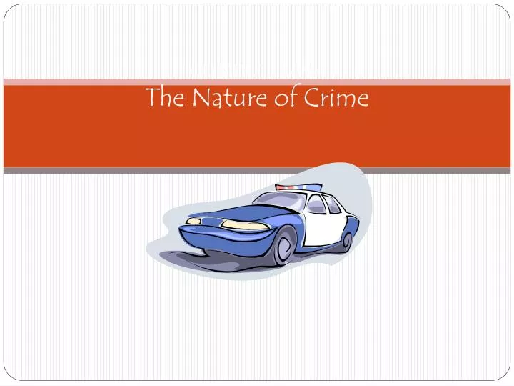 criminal law the nature of crime