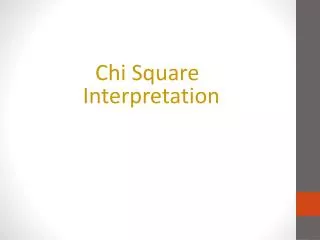 Chi Square Interpretation