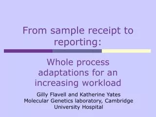 from sample receipt to reporting