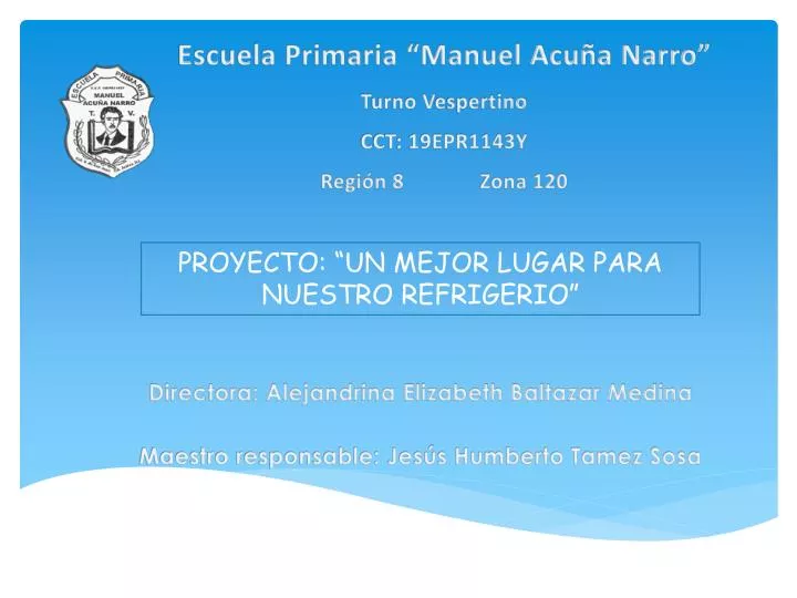 escuela primaria manuel acu a narro t urno v espertino cct 19epr1143y regi n 8 zona 120