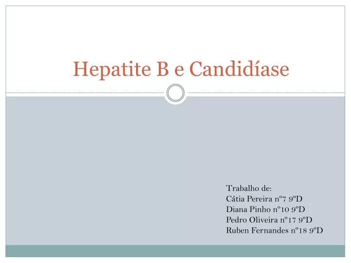 hepatite b e candid ase