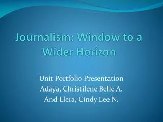 Journalism: Window to a Wider Horizon