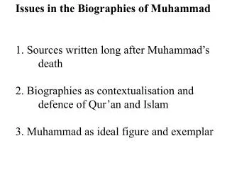 Issues in the Biographies of Muhammad