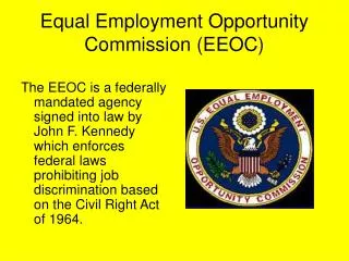 Equal Employment Opportunity Commission (EEOC)