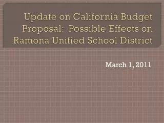 Update on California Budget Proposal: Possible Effects on Ramona Unified School District