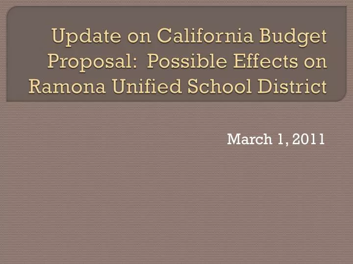 update on california budget proposal possible effects on ramona unified school district