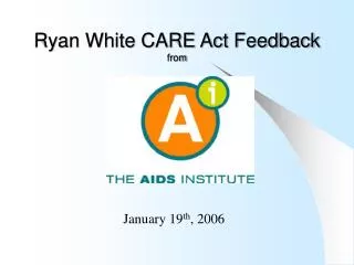 Ryan White CARE Act Feedback from