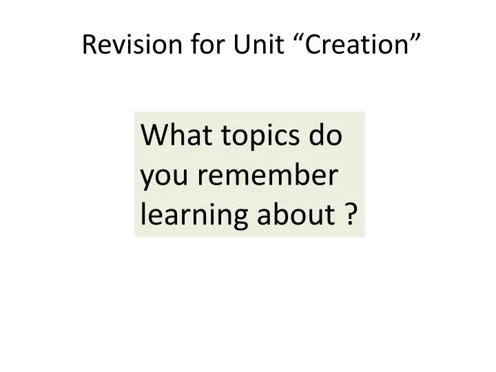 revision for unit creation
