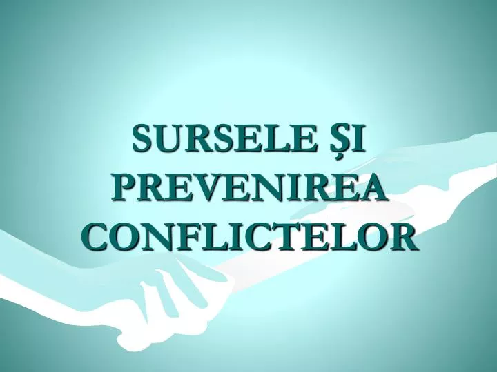 sursele i prevenirea conflictelor