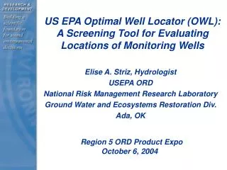 Elise A. Striz, Hydrologist USEPA ORD National Risk Management Research Laboratory