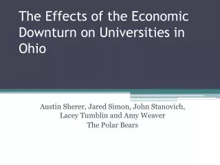 The Effects of the Economic Downturn on Universities in Ohio