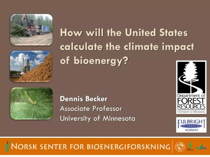 how will the united states calculate the climate impact of bioenergy