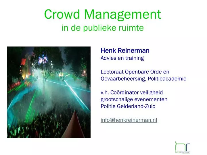 crowd management in de publieke ruimte
