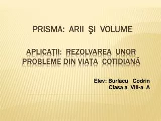 prisma arii i volume