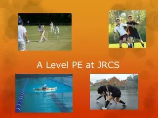 A Level PE at JRCS