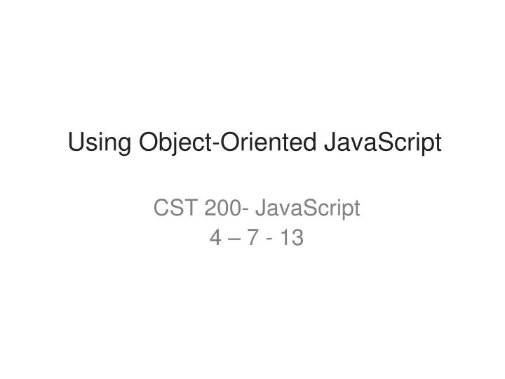 using object oriented javascript